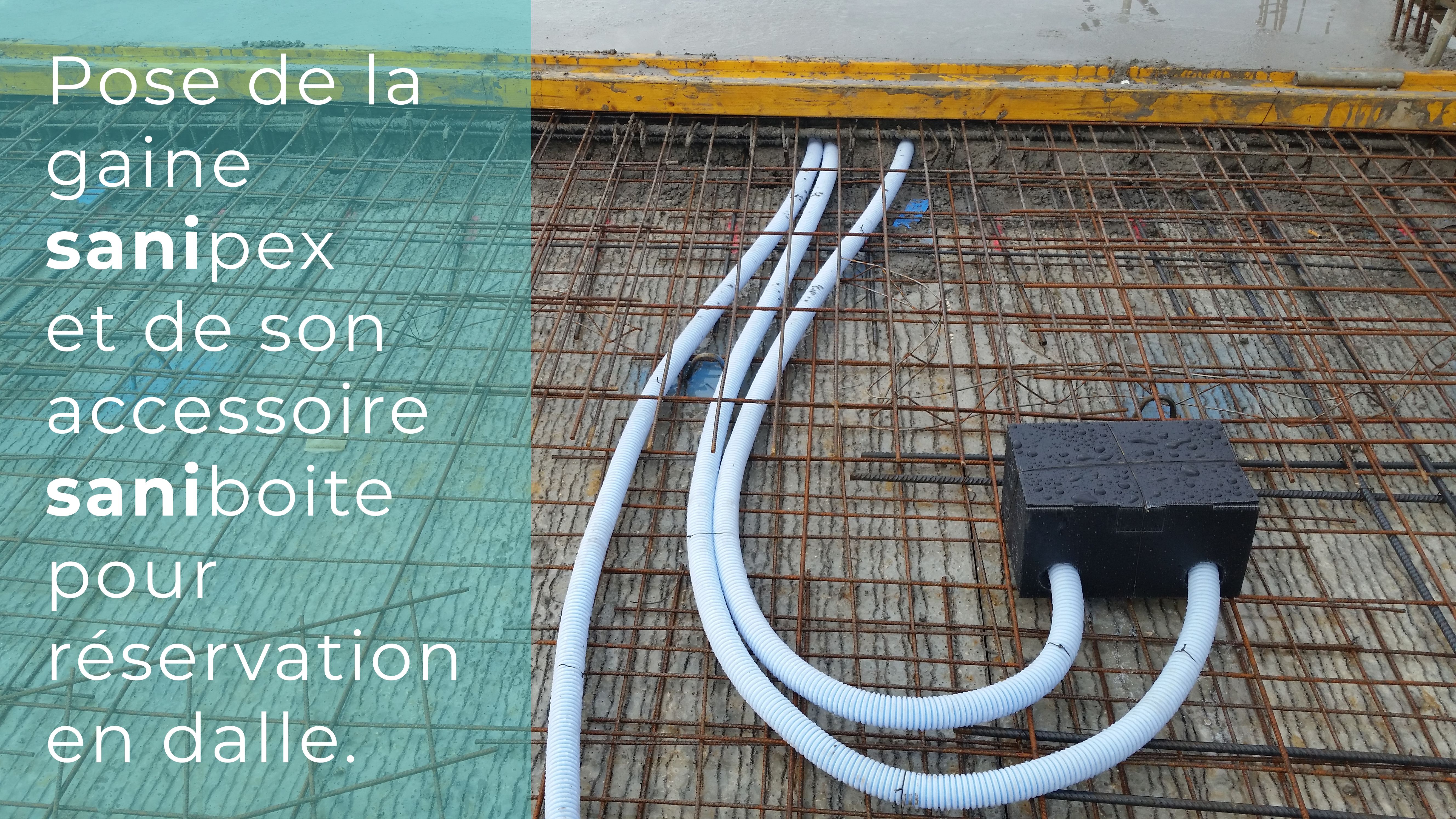 dalle de chantier avec installation de la saniboîte et de la gaine